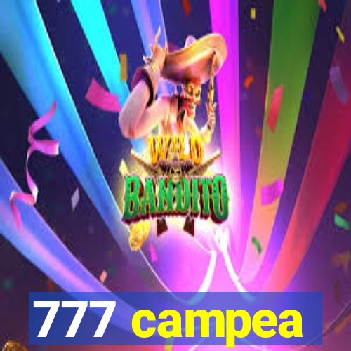 777 campea